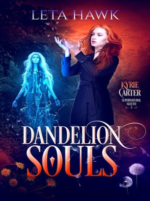 cover image of Dandelion Souls